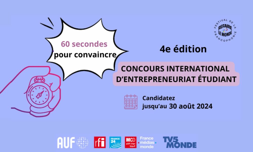 AUF : 4e édition du concours international « 60 secondes pour convaincre »