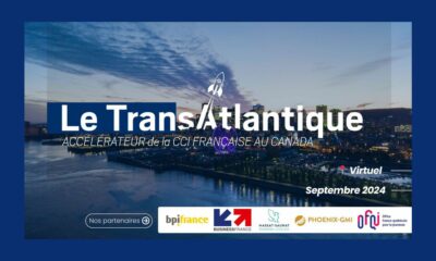 « Le Transatlantique », l’accélérateur des entreprises Françaises au Canada