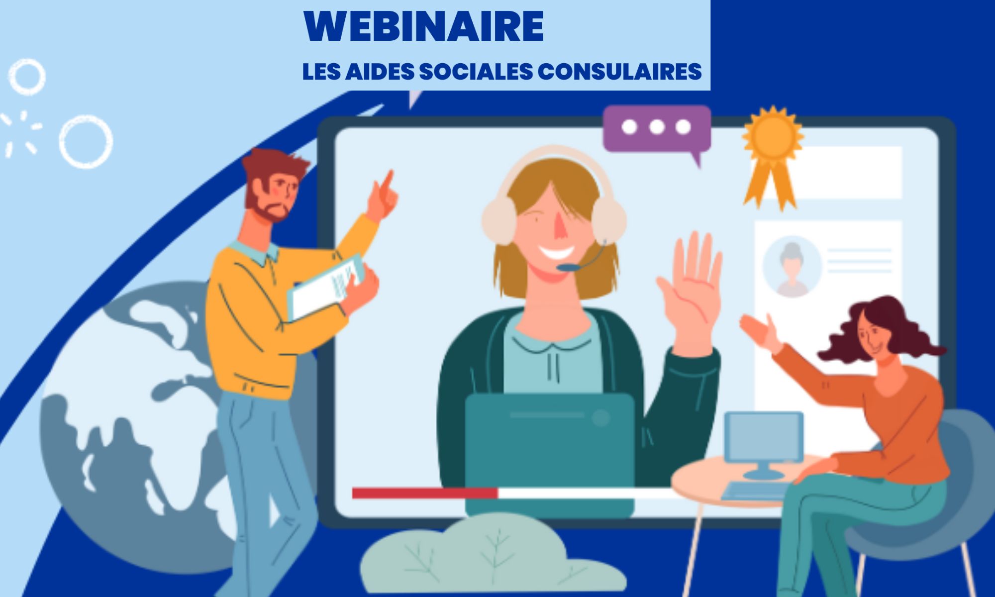 Un webinaire d’information sur les aides sociales consulaires