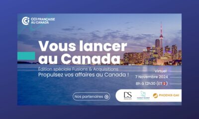 La CCI France-Canada organise une nouvelle session de « Vous lancer au Canada »