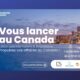 La CCI France-Canada organise une nouvelle session de « Vous lancer au Canada »