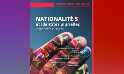 Le dernier magazine de « Français du monde » aborde le sujet de la plurinationalité