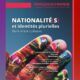 Le dernier magazine de « Français du monde » aborde le sujet de la plurinationalité