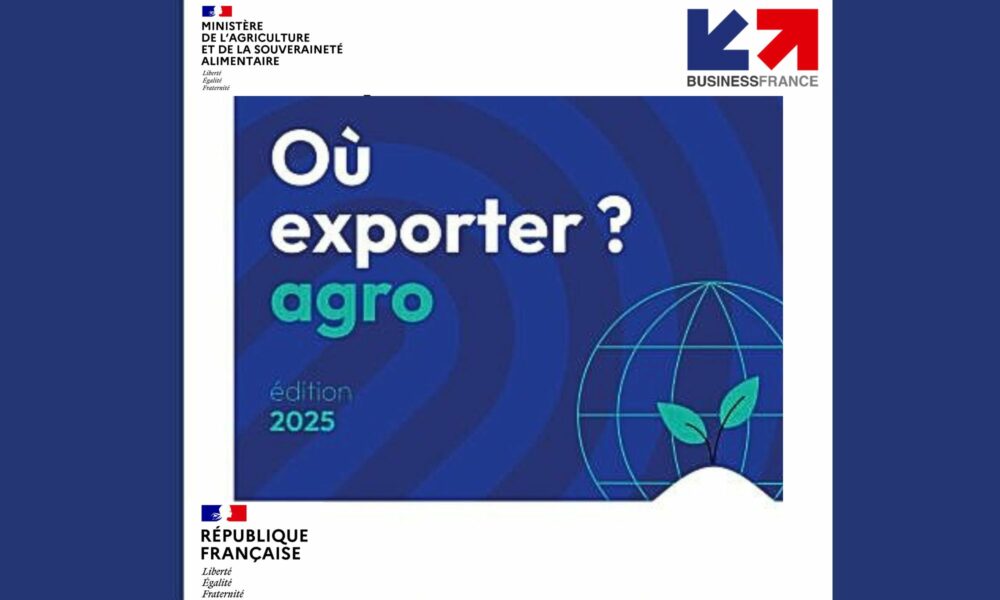 Edition 2025 du livre blanc « Agro, où exporter ? » de Business France